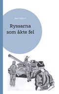 Ryssarna som kte fel