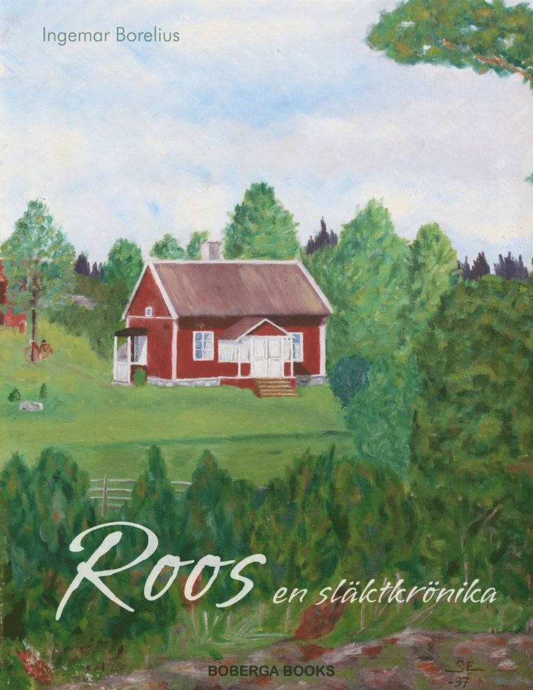 Ingemar Borelius - Roos en släktkrönika, E-bok