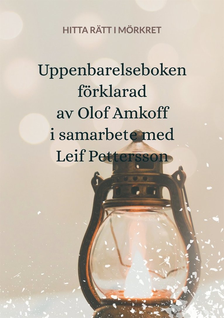 Olof Amkoff - Uppenbarelseboken förklarad, E-bok
