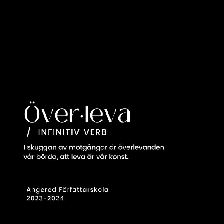 Leo Andersson, Nora Boudabous, Lina Blomqvist, Eva Liedholm, Kajl Klingström, Elin Brunlöf, Erika Hoff Holmgren, Ramona Hezaveh, Sabina Abdullajeva, Sofie Olsson - Överleva: Överleva, E-bok