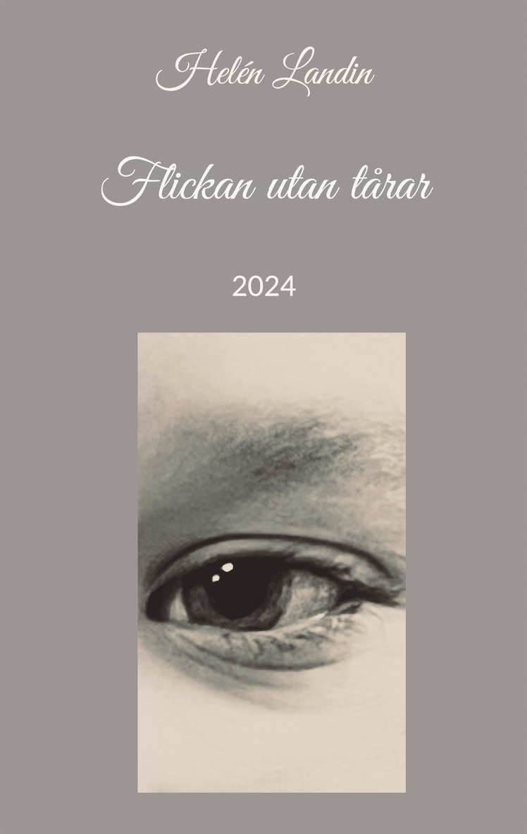 Helén Landin - Flickan utan tårar, E-bok