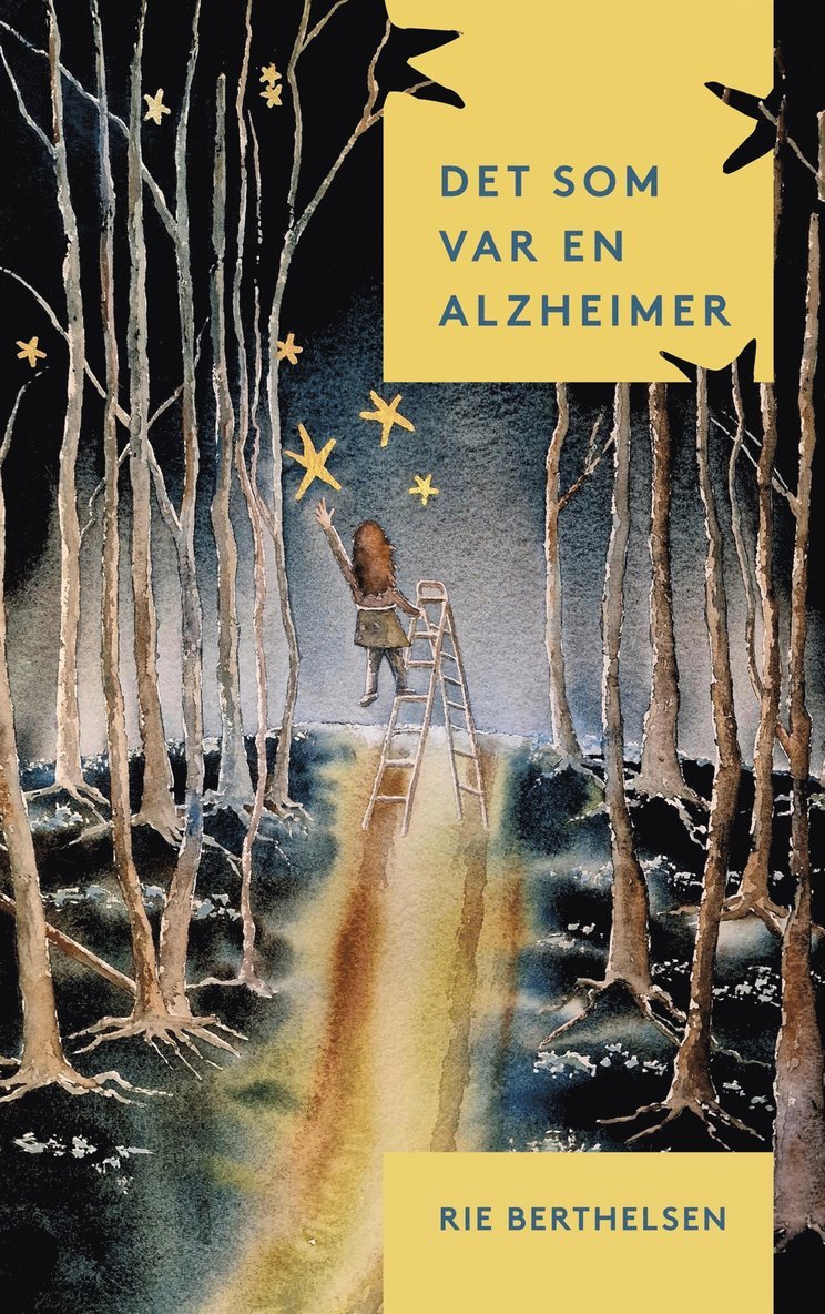 Rie Berthelsen, - Det som var en Alzheimer, E-bok