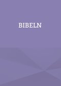 King James bibeln p� svenska: Bibeln