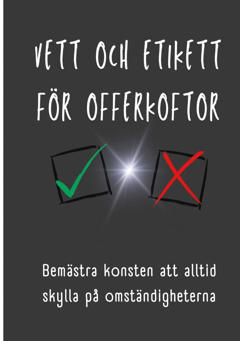 Louise Olofsson - Vett och etikett för offerkoftor, E-bok