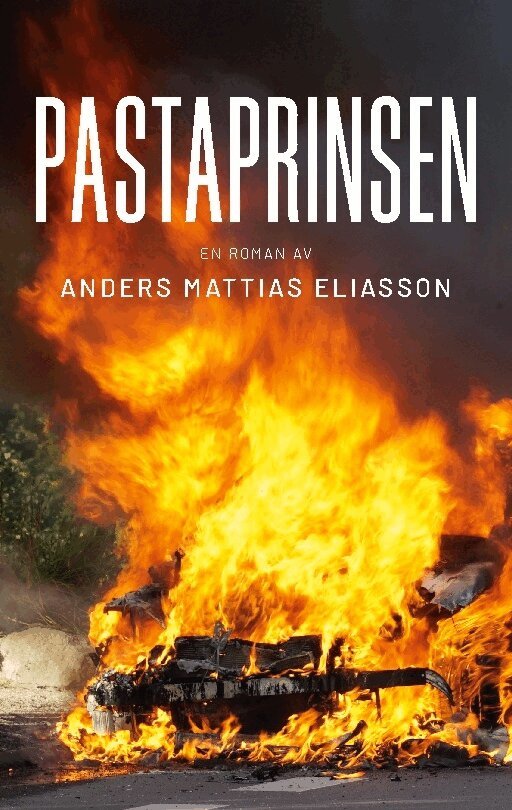 Anders Mattias Eliasson - Pastaprinsen, Häftad