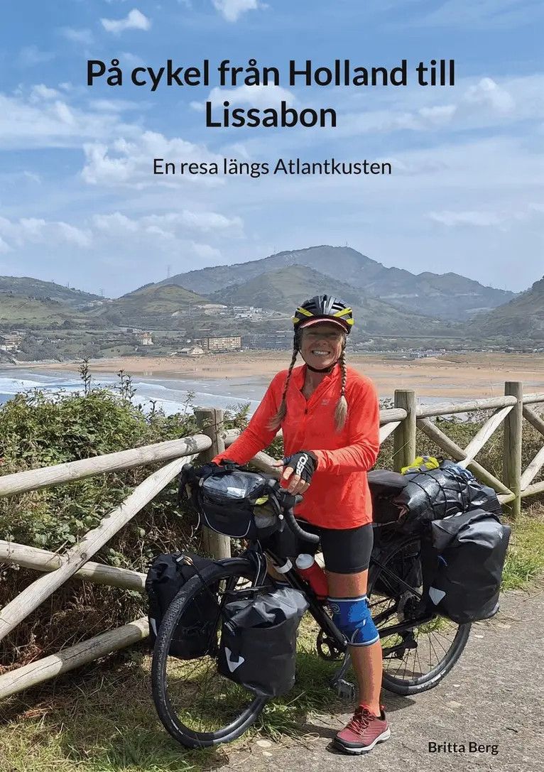 Britta Berg - På cykel från Holland till Lissabon: En resa längs Atlantkusten, E-bok. Tillgänglighet: Lägg i varukorg