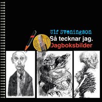 S� tecknar jag.: Dagboksbilder
