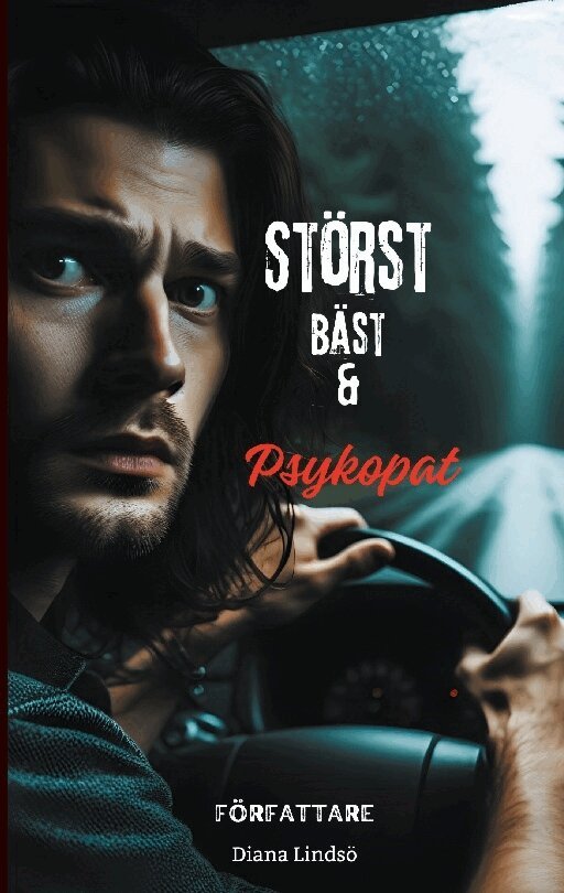 Diana Lindsö - Störst bäst & psykopat, Häftad