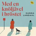 Med en knljvel i brstet