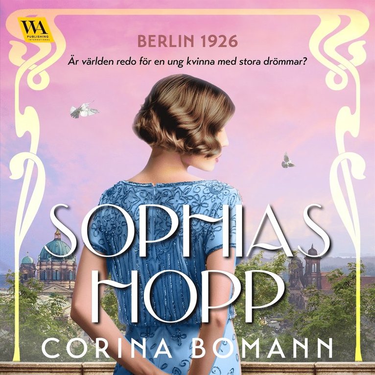 Corina Bomann - Sophias hopp, Ljudbok
