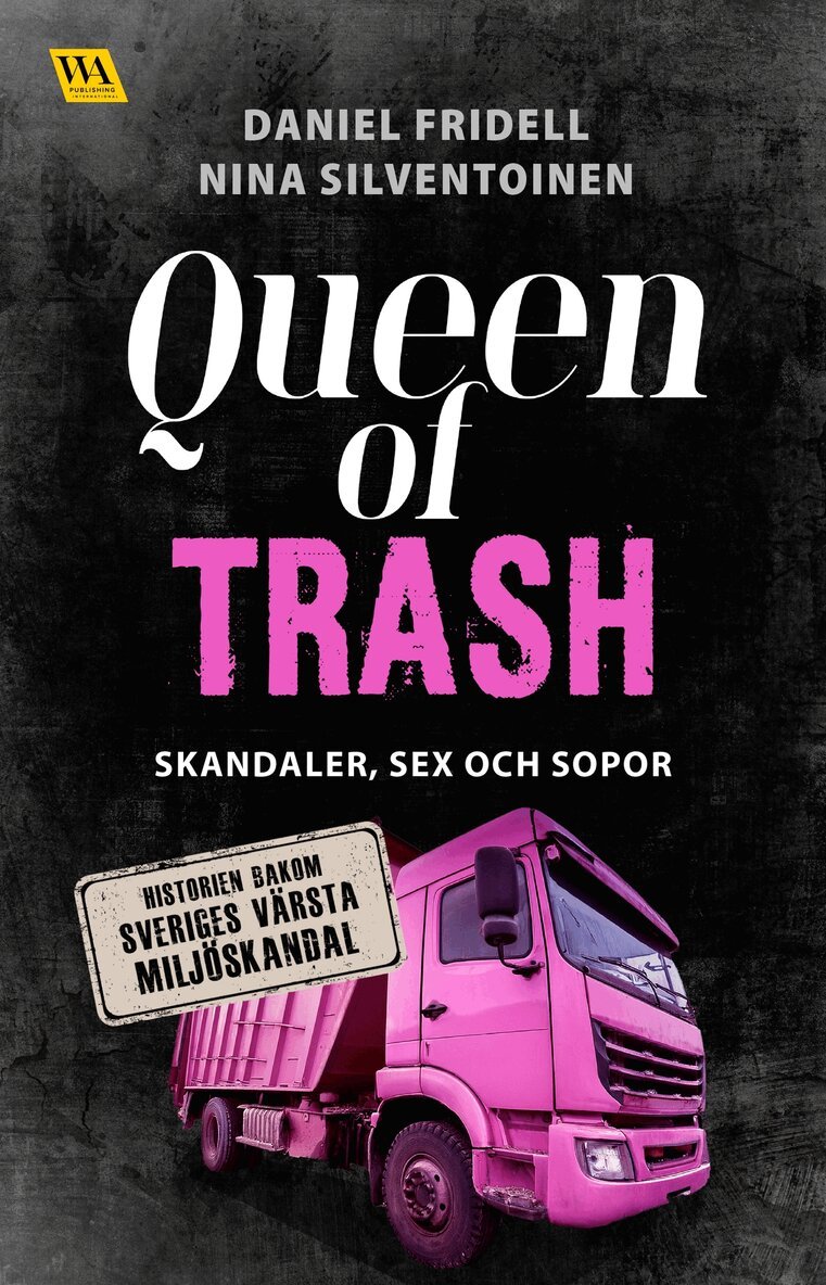 Daniel Fridell - Queen of Trash, E-bok. Tillgänglighet: Lägg i varukorg