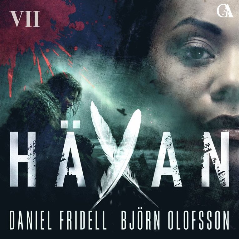 Björn Olofsson, Daniel Fridell - Häxan 7, Ljudbok