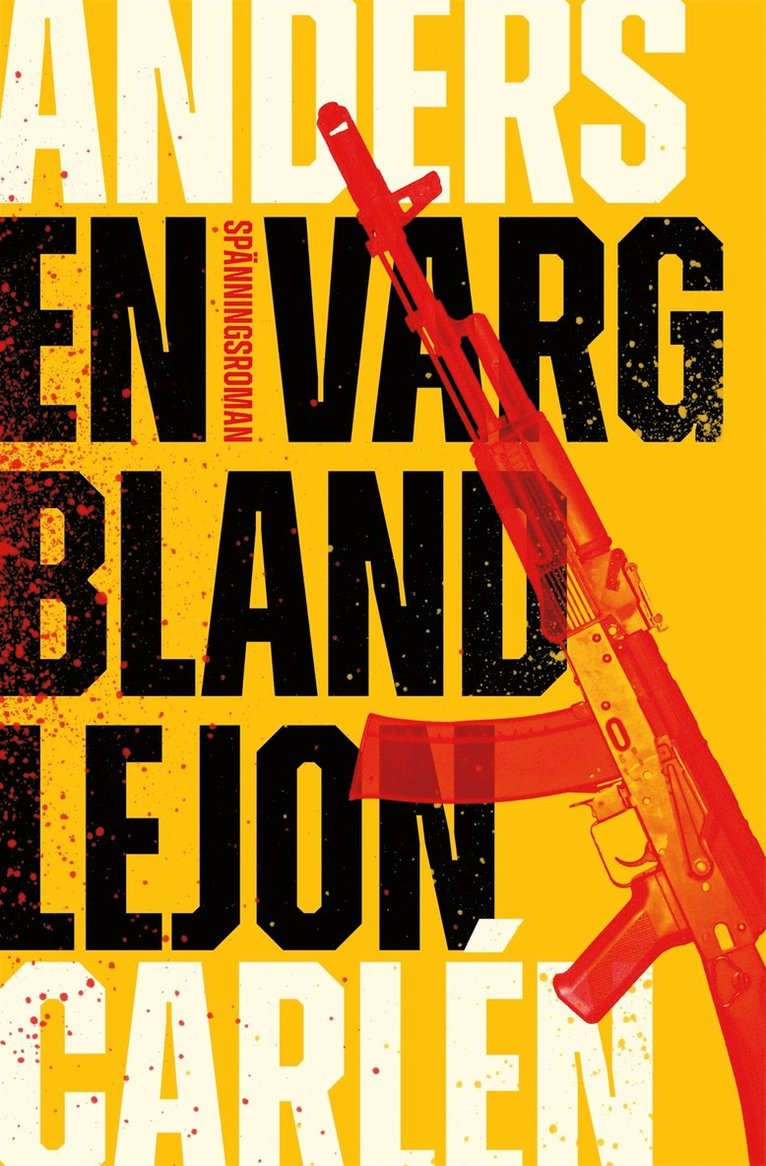 Anders Carlén - En varg bland lejon, E-bok