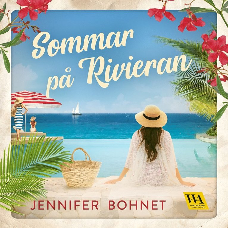Jennifer Bohnet - Sommar på Rivieran, Ljudbok