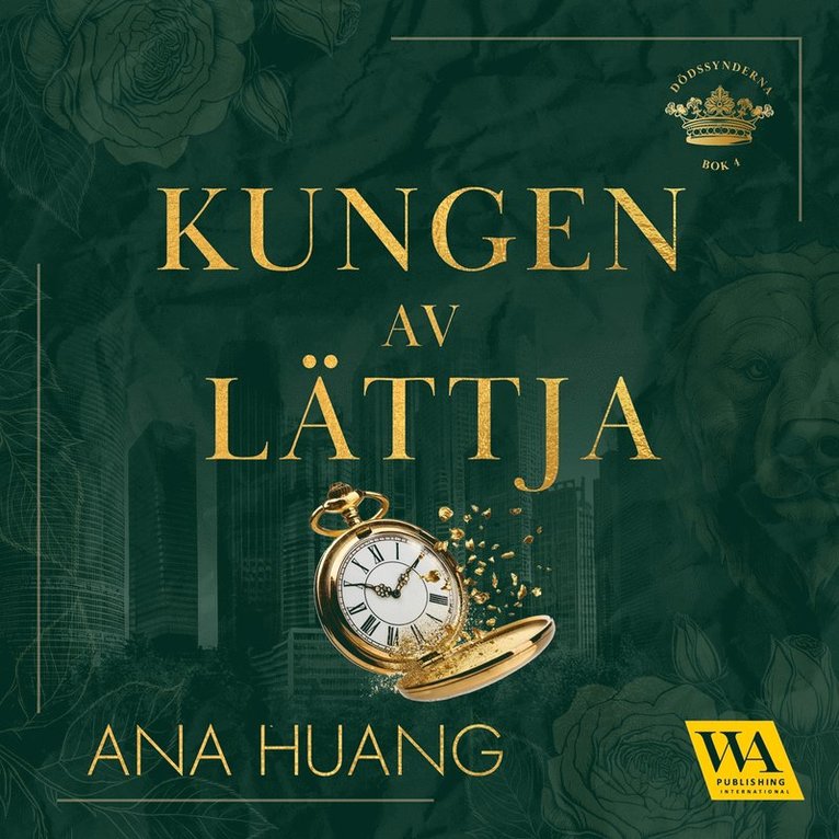Ana Huang - Kungen av lättja, Ljudbok