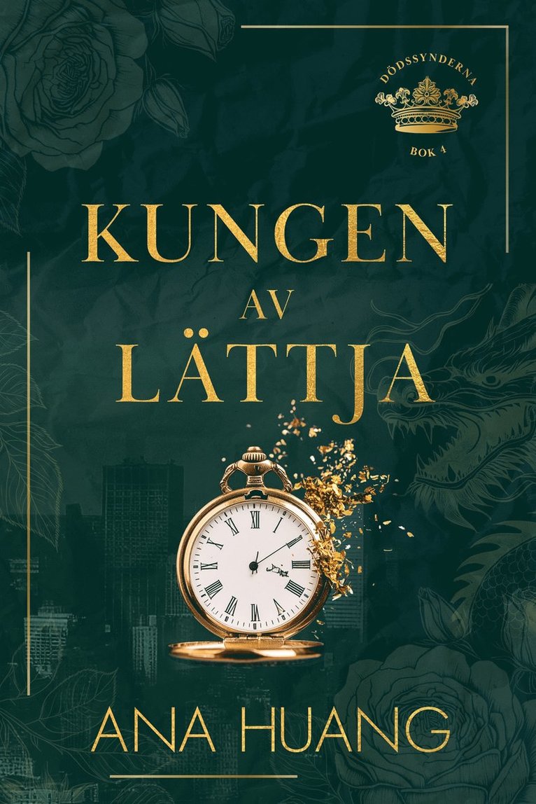 Ana Huang - Kungen av lättja, E-bok