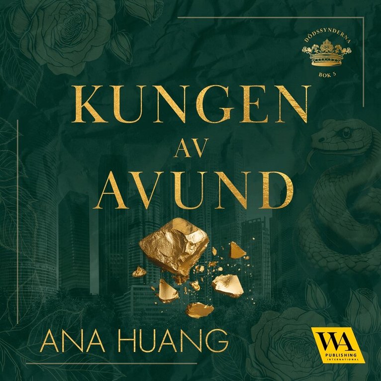 Ana Huang - Kungen av avund, Ljudbok