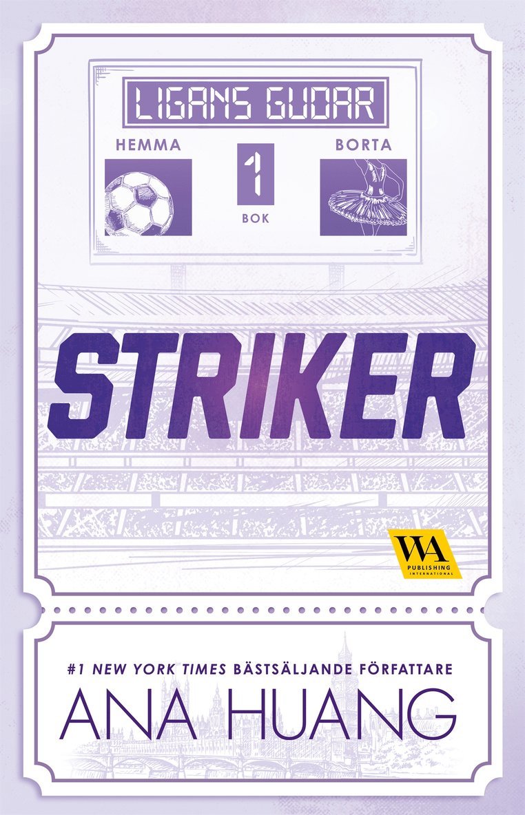 Ana Huang - Striker, E-bok