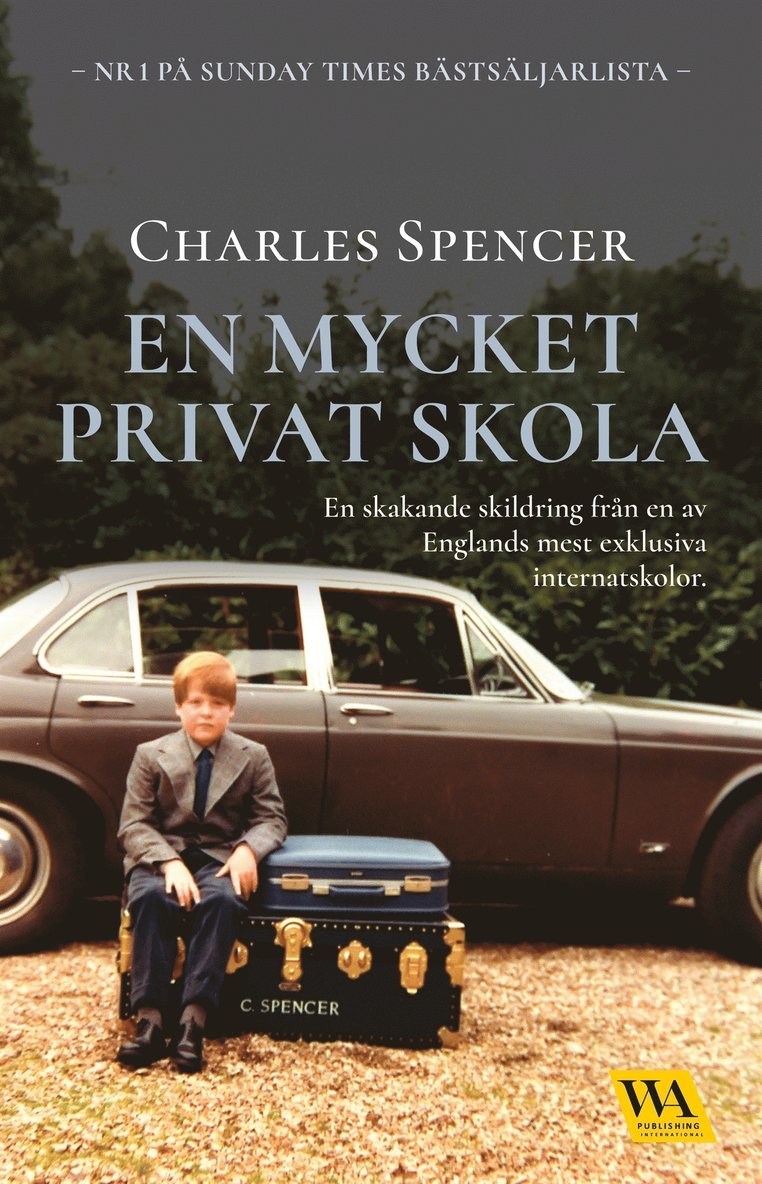 Charles Spencer - En mycket privat skola, E-bok