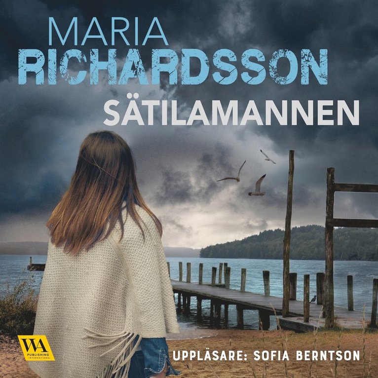Maria Richardsson - Sätilamannen, Ljudbok