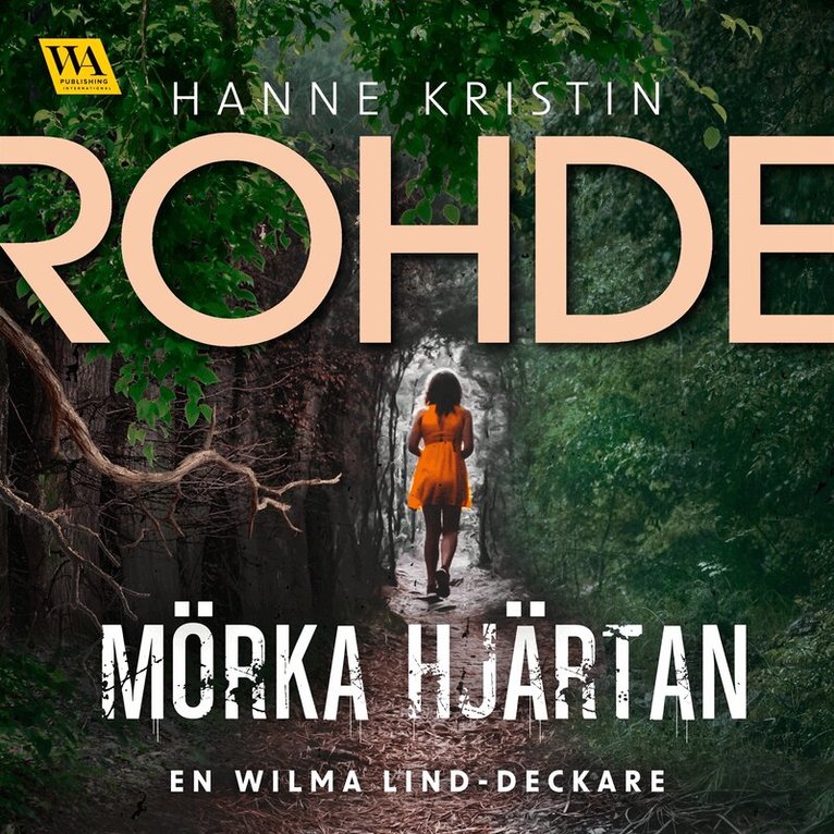 Hanne Kristin Rohde - Mörka hjärtan, Ljudbok