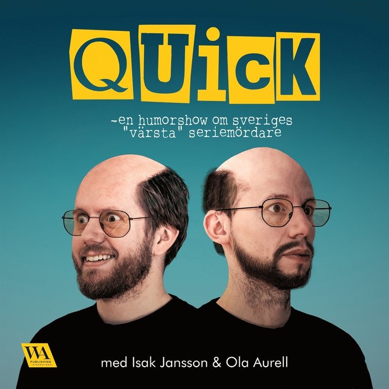Isak Jansson, Ola Aurell - Quick – En humorshow, Ljudbok