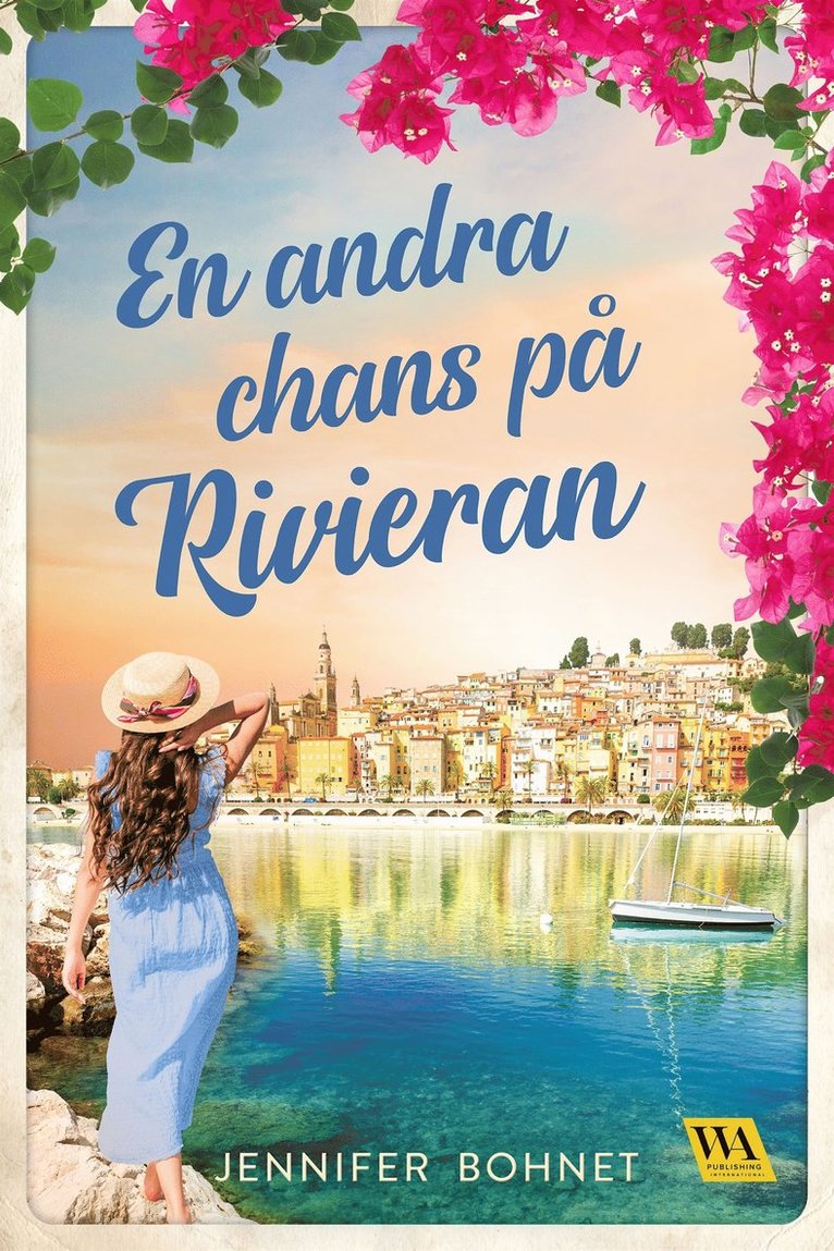 Jennifer Bohnet - En andra chans på Rivieran, E-bok
