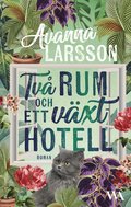 Tv rum och ett vxthotell