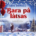 Bara p� l�tsas