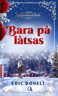 Bara p� l�tsas