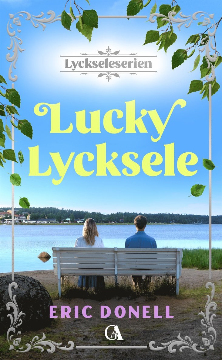 Eric Donell - Lucky Lycksele, E-bok