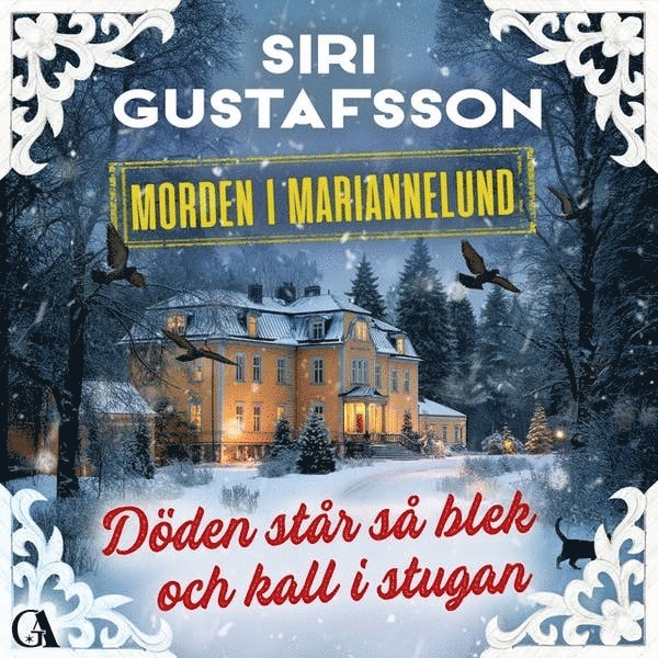 Siri Gustafsson - Döden står så blek och kall i stugan, Ljudbok