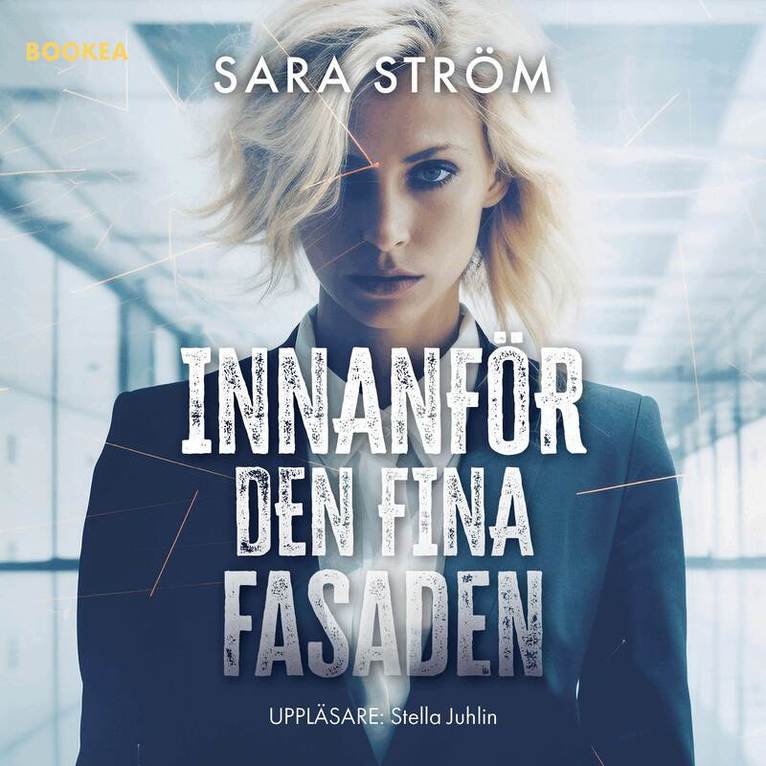 Sara Ström - Innanför den fina fasaden, Ljudbok