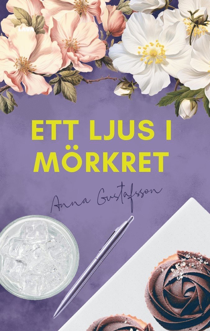 Anna Gustafsson - Ett ljus i mörkret, E-bok