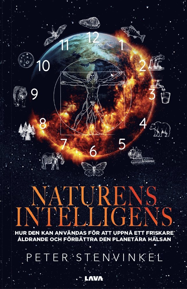 Peter Stenvinkel - Naturens intelligens : hur den kan användas för att uppnå ett friskare åldrande och förbättra den planetära hälsan, E-bok
