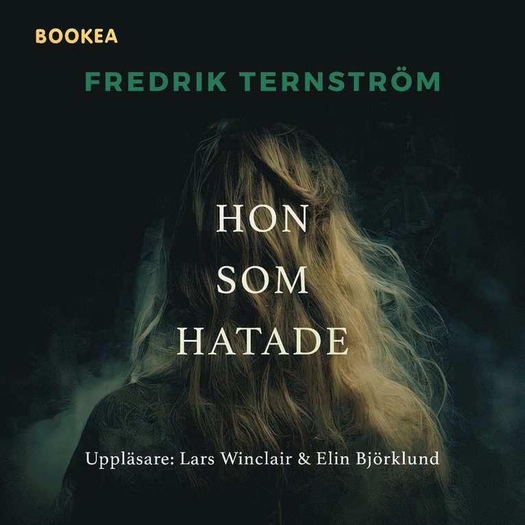 Fredrik Ternström - Hon som hatade, Ljudbok