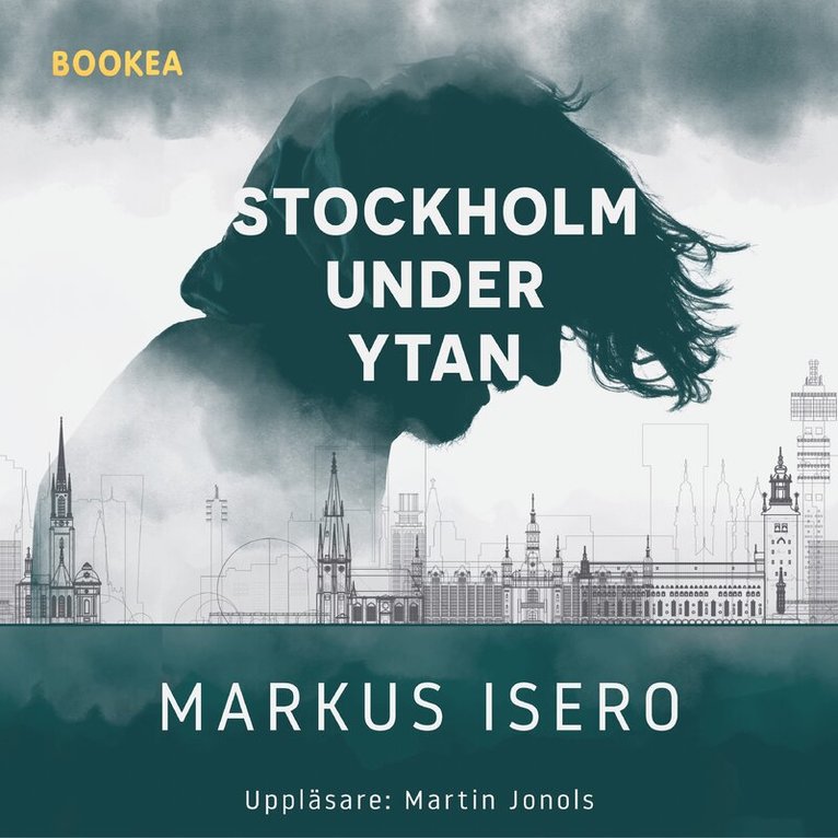 Markus Isero - Stockholm under ytan, Ljudbok