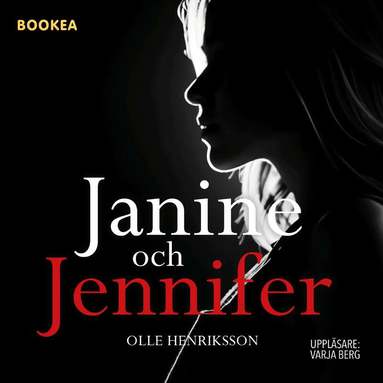 Olle Henriksson - Janine och Jennifer, Ljudbok
