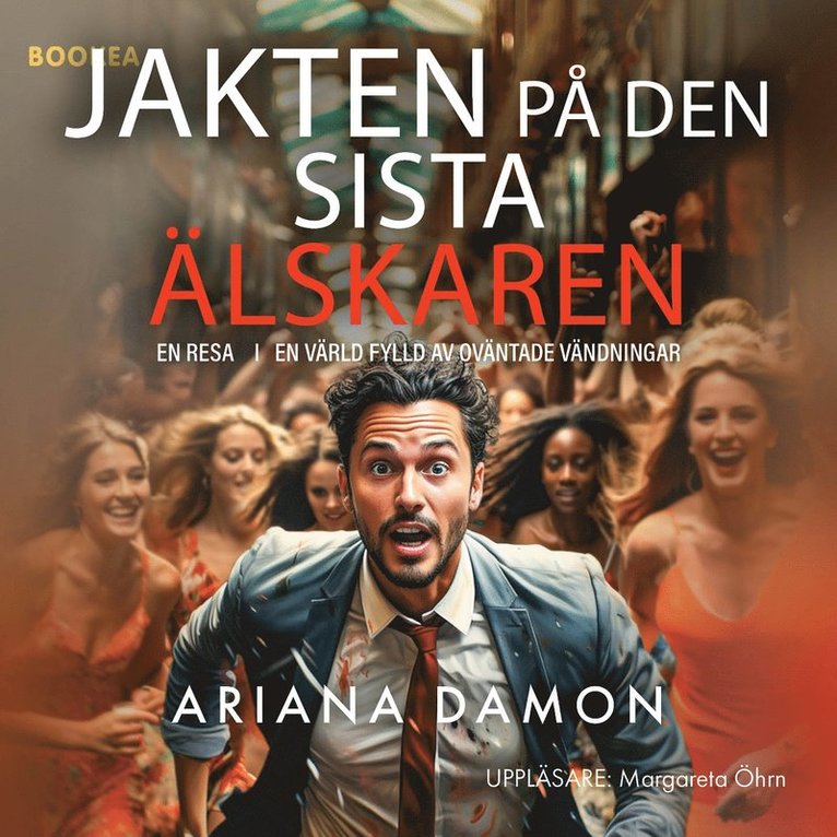 Ariana Damon - Jakten på den sista älskaren, Ljudbok