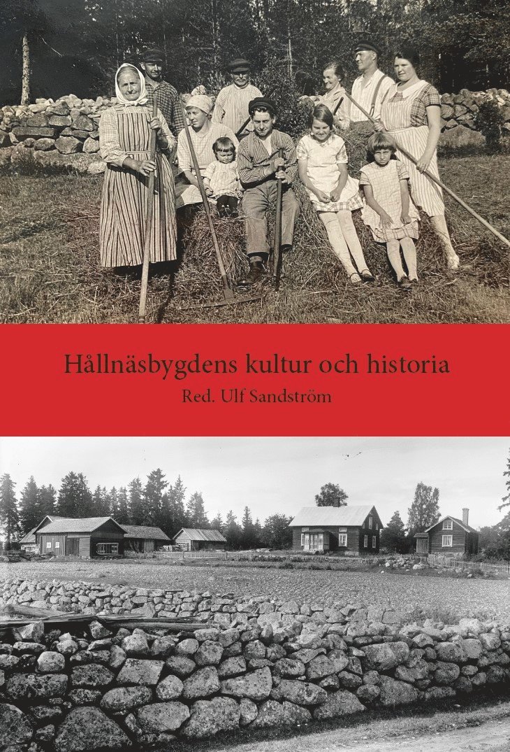 Ulf Sandström - Hållnäsbygdens kultur och historia, E-bok