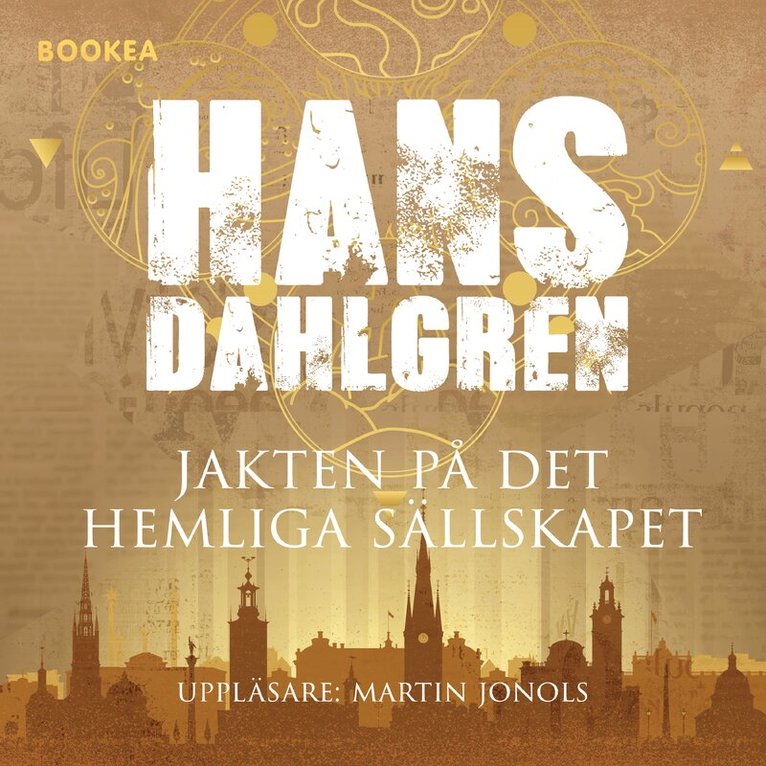 Hans Dahlgren - Jakten på det hemliga sällskapet, Ljudbok