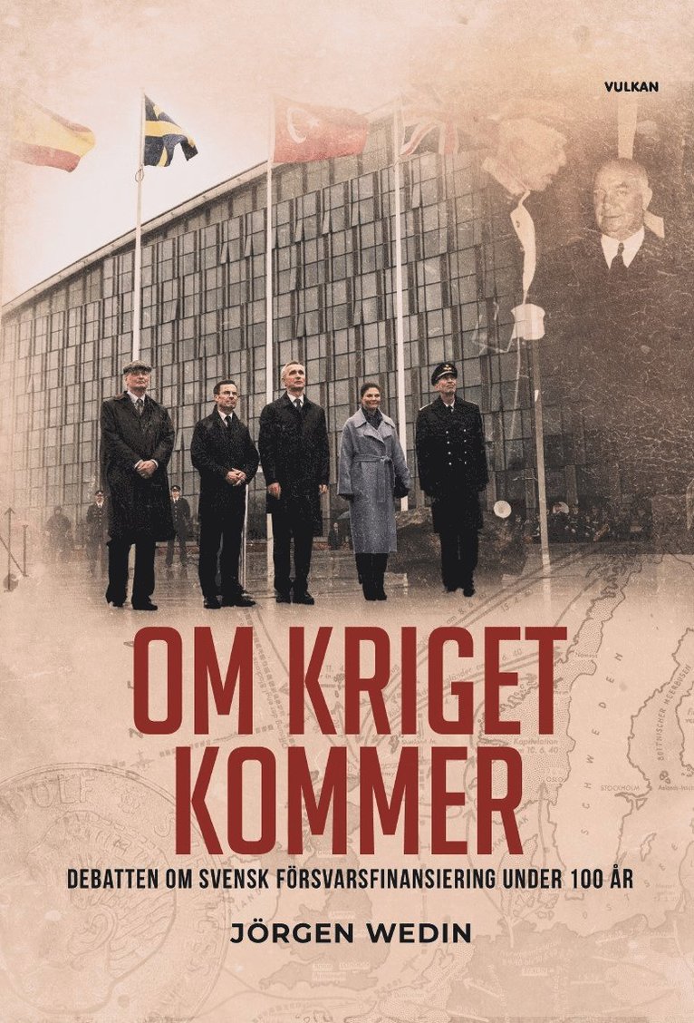Jörgen Wedin - Om kriget kommer : debatten om svensk försvarsfinansiering under 100 år, E-bok