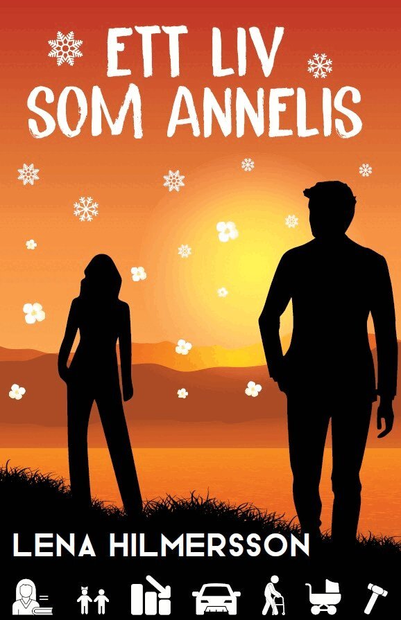 Lena Hilmersson - Ett liv som Annelis, E-bok