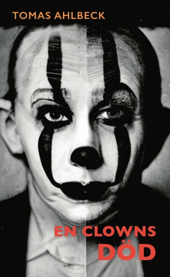 Tomas Ahlbeck - En clowns död, E-bok