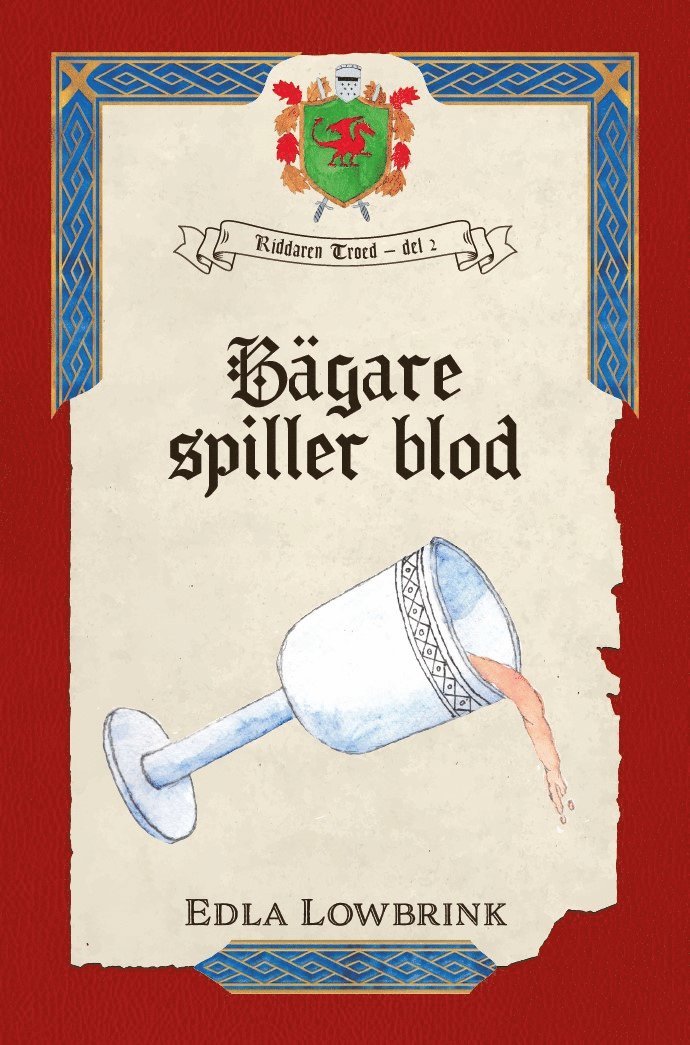 Edla Lowbrink - Bägare spiller blod, E-bok