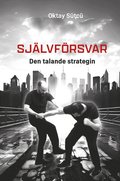 Sj�lvf�rsvar : den talande strategin