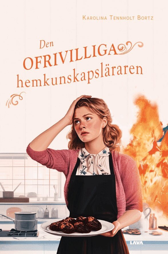 Karolina Tennholt Bortz - Den ofrivilliga hemkunskapsläraren, E-bok