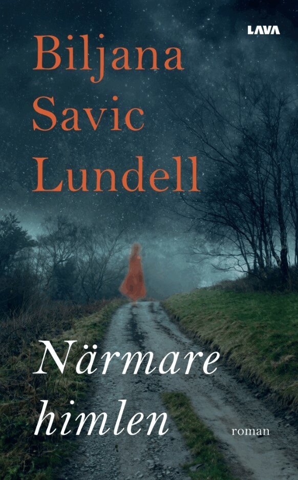 Biljana Savic Lundell - Närmare himlen, E-bok
