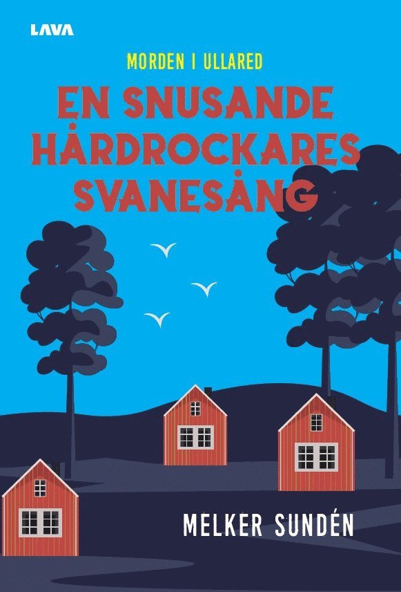 Melker Sundén - En snusande hårdrockares svanesång, E-bok