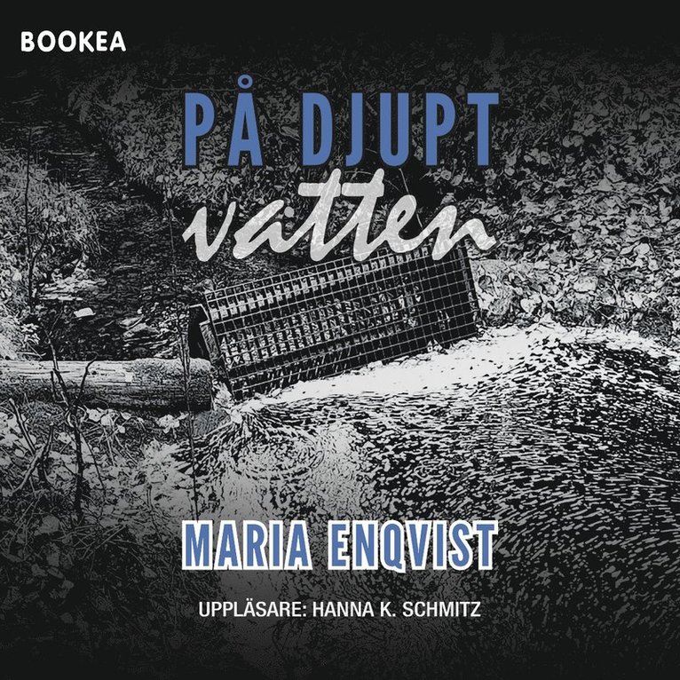 Maria Enqvist - På djupt vatten, Ljudbok